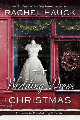 The Wedding Dress Christmas Rachel Hauck