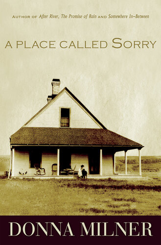 A Place Called Sorry Donna Milner