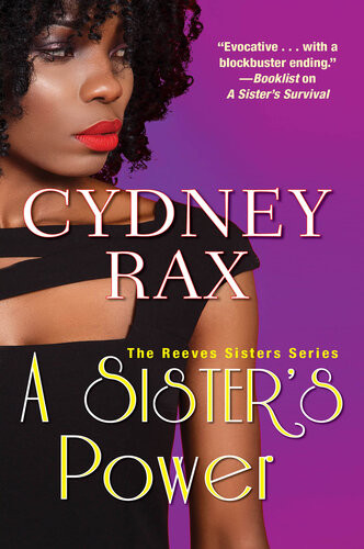 A Sisters Power Cydney Rax