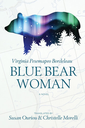 Blue Bear Woman Virginia Pesemapeo Bordeleau
