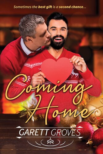 Coming Home A Christmas Gay Romance Garett Groves