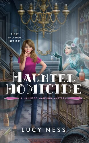 Haunted Homicide Haunted Mansion Mystery 1 1st Lucy Ness