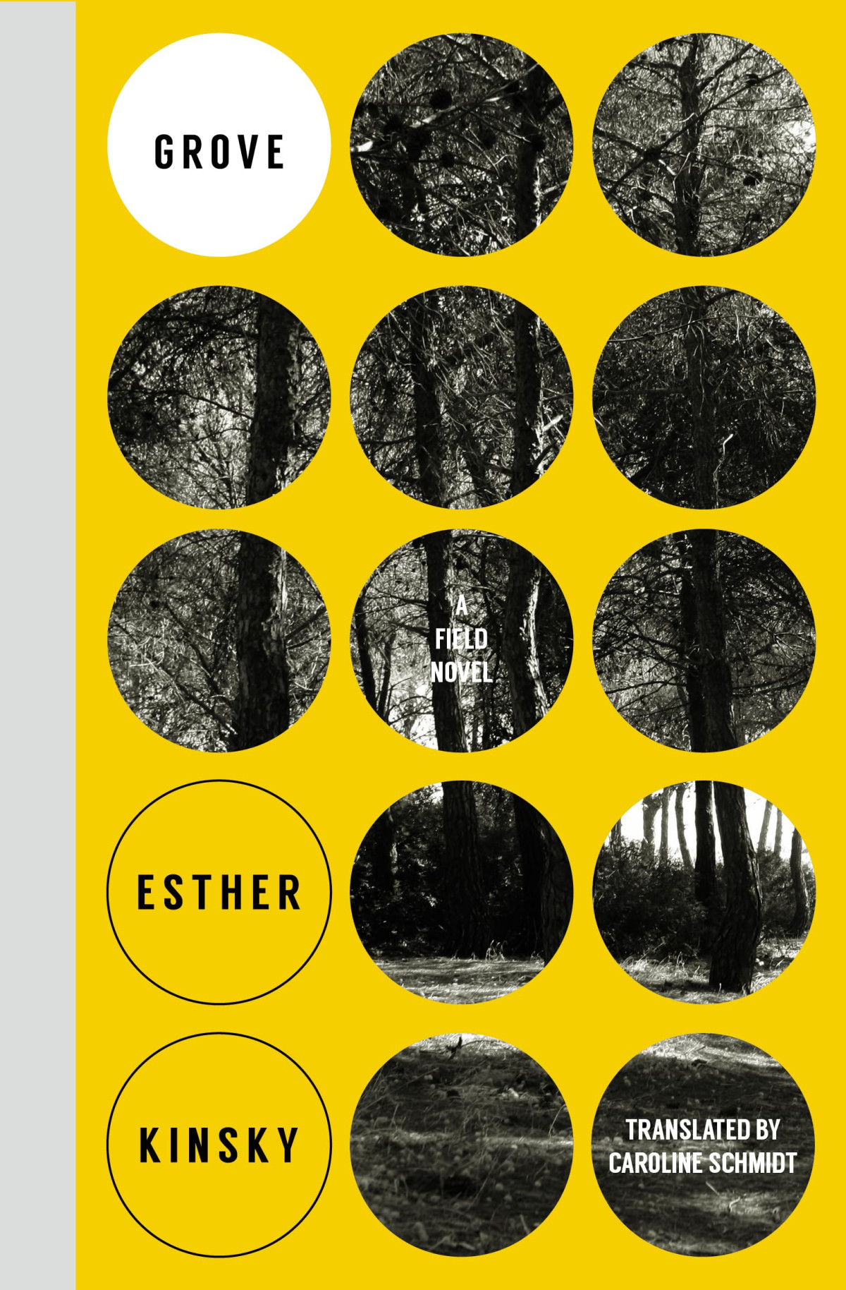 Grove A Field Novel Esther Kinsky