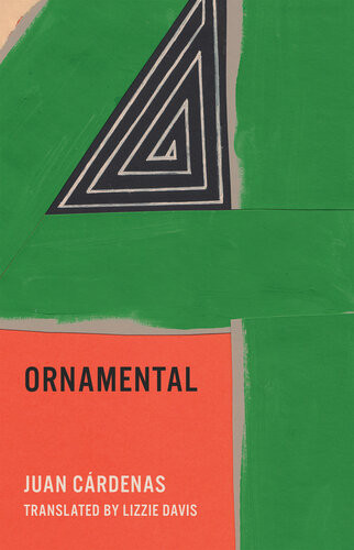 Ornamental Juan Cárdenas Lizzie Davis Translation