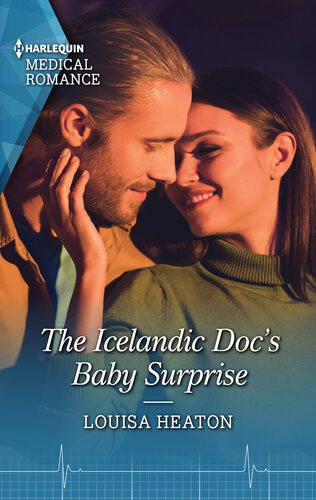 The Icelandic Docs Baby Surprise A Captivating Christmas Romance To Fall In Love With Louisa Heaton