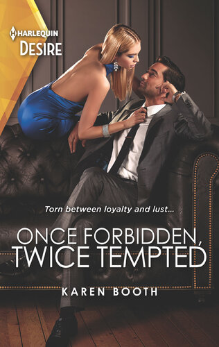 Once Forbidden Twice Tempted Karen Booth