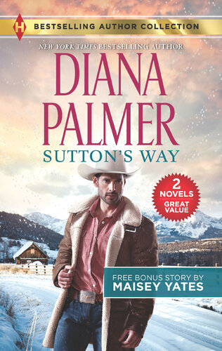 Suttons Way The Ranchers Baby Diana Palmer Maisey Yates