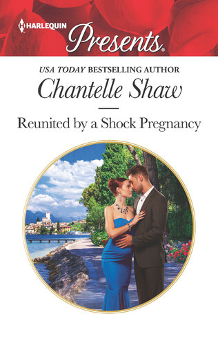 Reunited By A Shock Pregnancy Chantelle Shaw