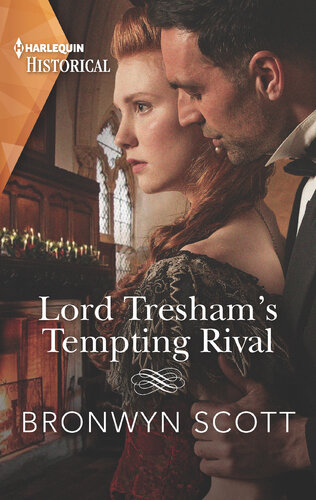 Lord Treshams Tempting Rival The Peveretts Of Haberstock Hall 1 1st Bronwyn Scott
