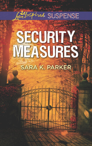 Security Measures Sara K Parker