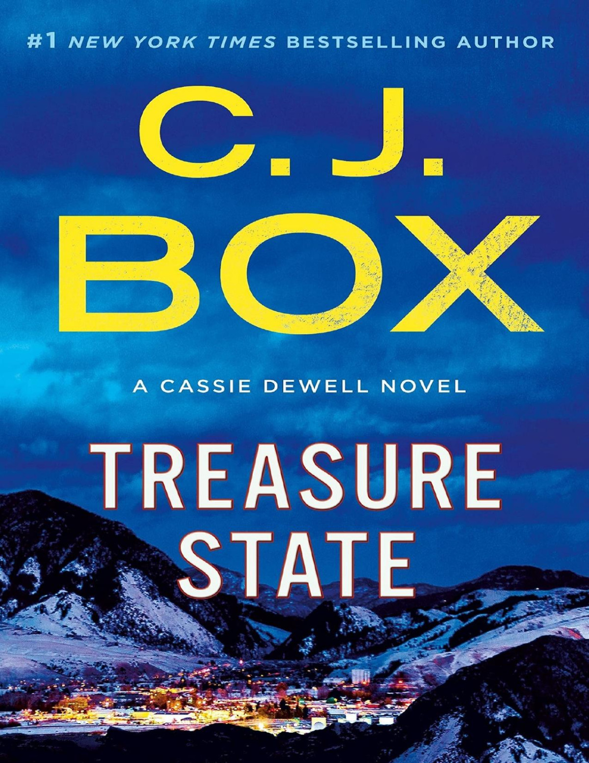Treasure State A Cassie Dewell Novel C J Box