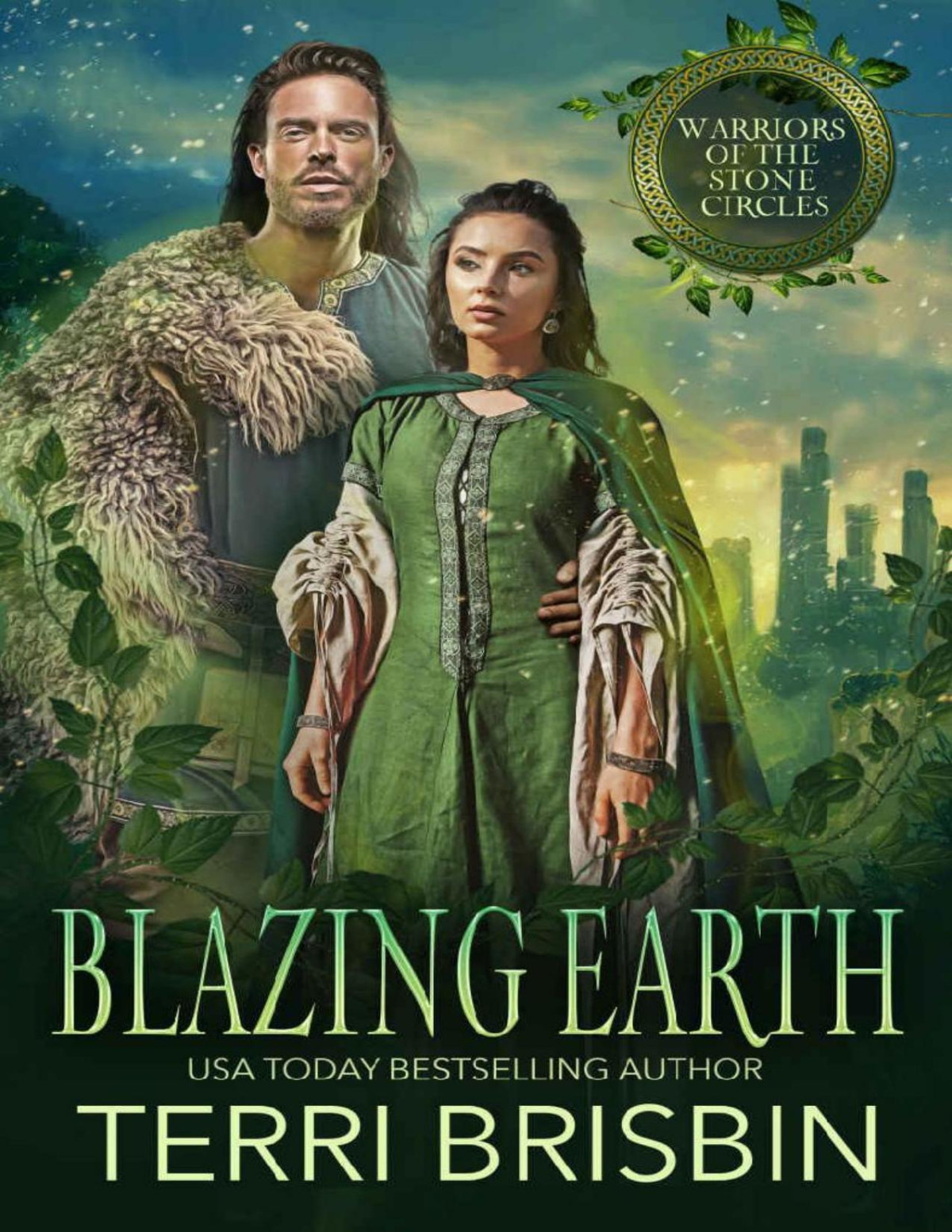 Blazing Earth Warriors Of The Stone Circles Book 3 Terri Brisbin