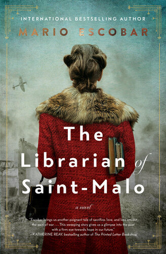 The Librarian Of Saintmalo Mario Escobar