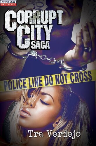 Corrupt City Saga Tra Verdejo