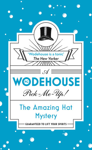 The Amazing Hat Mystery Wodehouse Pickmeup Pg Wodehouse