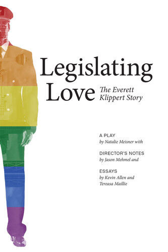 Legislating Love The Everett Klippert Story Natalie Meisner