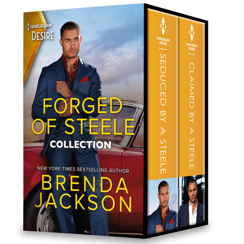 Forged Of Steele Collection Passionate Contemporary Romance Stories Brenda Jackson