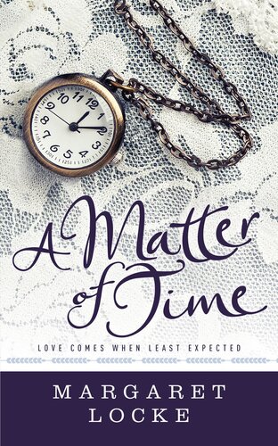 A Matter Of Time Margaret Locke