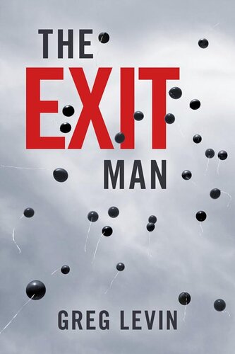 The Exit Man Greg Levin