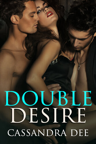Double Desire Double 4 Cassandra Dee