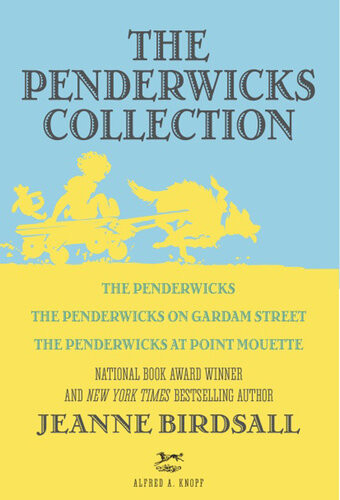 The Penderwicks Collection Jeanne Birdsall