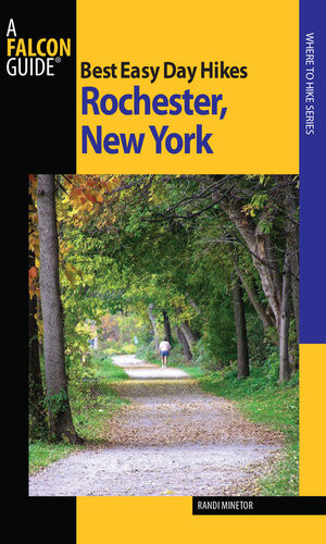 Best Easy Day Hikes Rochester New York Randi Minetor
