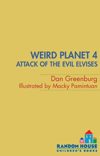 Attack Of The Evil Elvises Dan Greenburg