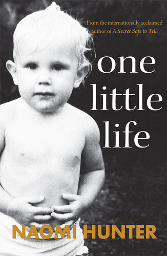 One Little Life Naomi Hunter