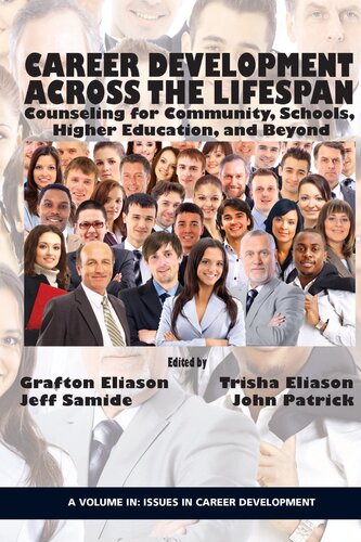Career Counseling Across The Lifespan Community School And Higher Education Grafton T Eliason