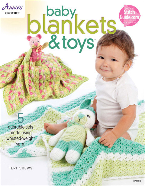 Baby Blankets Amp Toys 1st Edition Annies