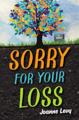 Sorry For Your Loss Joanne Levy