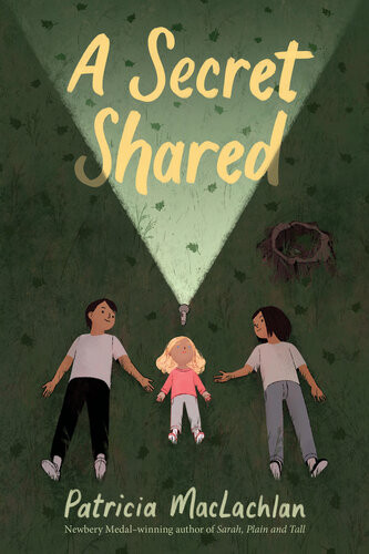 A Secret Shared Patricia Maclachlan