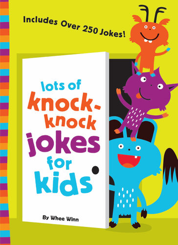 Lots Of Knockknock Jokes For Kids Zondervan