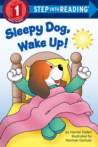 Sleepy Dog Wake Up Harriet Ziefert