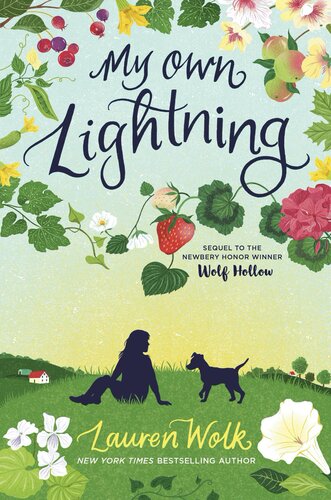 My Own Lightning Lauren Wolk