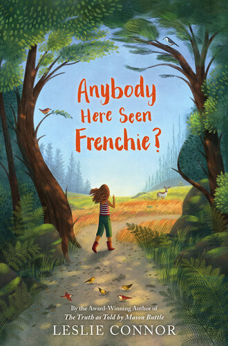 Anybody Here Seen Frenchie Leslie Connor