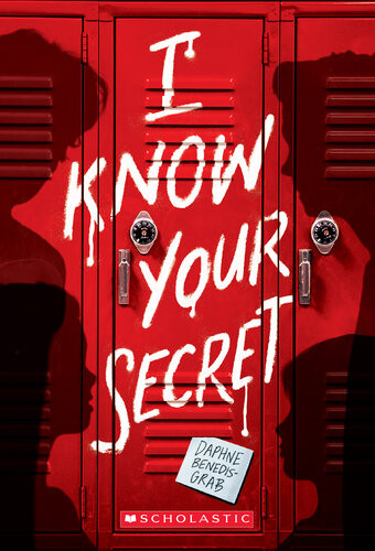 I Know Your Secret Daphne Benedisgrab