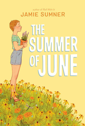 The Summer Of June Jamie Sumner