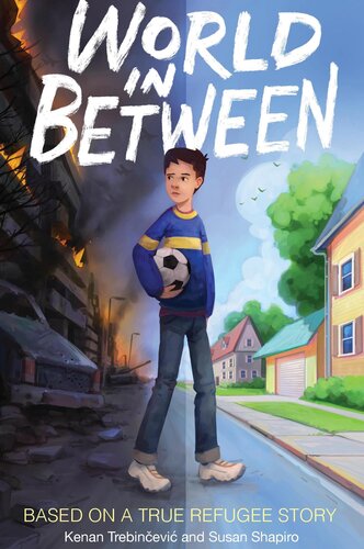 World In Between Based On A True Refugee Story Kenan Trebincevic