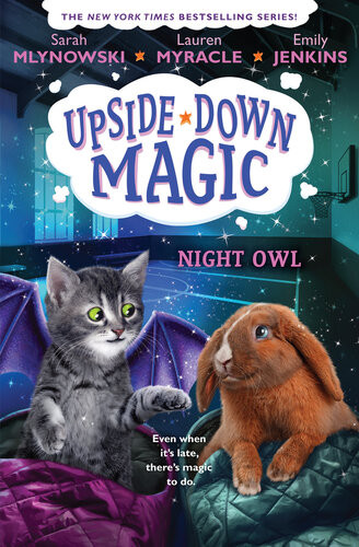 Night Owl Emily Jenkins Lauren Myracle Sarah Mlynowski