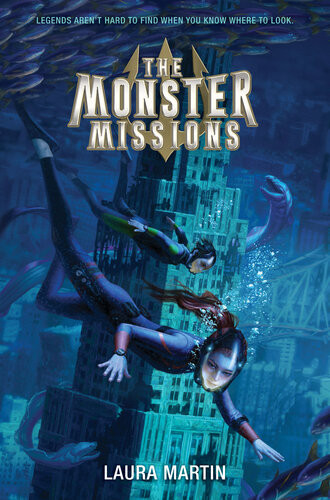 The Monster Missions Laura Martin