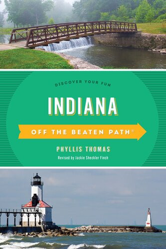Indiana Off The Beaten Path Discover Your Fun Phyllis Thomas