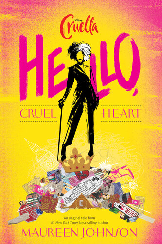 Hello Cruel Heart Maureen Johnson