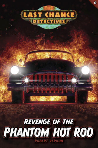Revenge Of The Phantom Hot Rod Robert Vernon