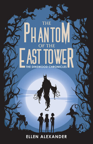 The Phantom Of The East Tower Ellen Alexander
