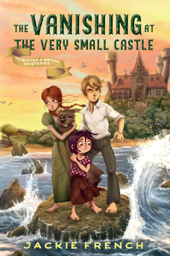 The Vanishing At The Very Small Castle Jackie French