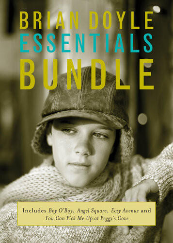 The Brian Doyle Essentials Bundle Brian Doyle