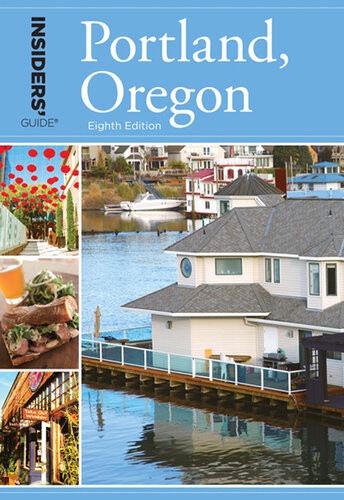Insiders Guide To Portland Oregon Rachel Dresbeck