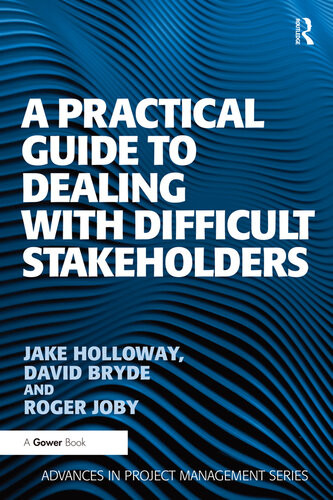 A Practical Guide To Dealing With Difficult Stakeholders Jake Holloway