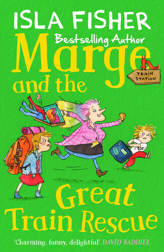 Marge And The Great Train Rescue Isla Fisher